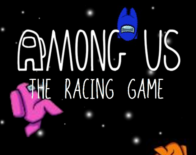 Games like Among us the racing game