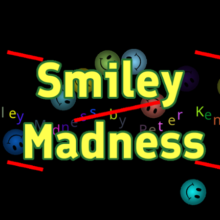 Smiley Madness Image