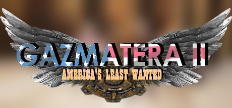 Games like Gazmatera 2 America's Least Wanted