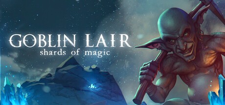 Games like Goblin Lair: Shards of Magic