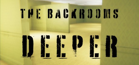 Games like The Backrooms Deeper