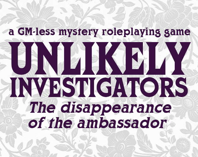 Games like Unlikely Investigators
