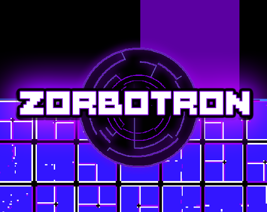 Zorbotron Image