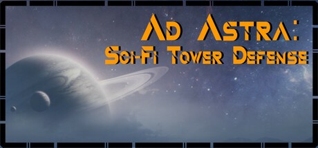 Games like Ad Astra: Sci-Fi Tower Defense