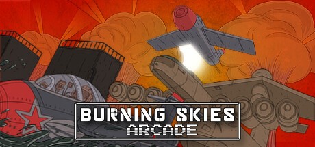 Games like Burning Skies Arcade
