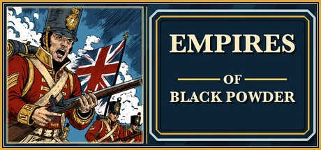 Games like Empires of Black Powder