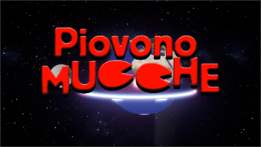 Piovono Mucche Image