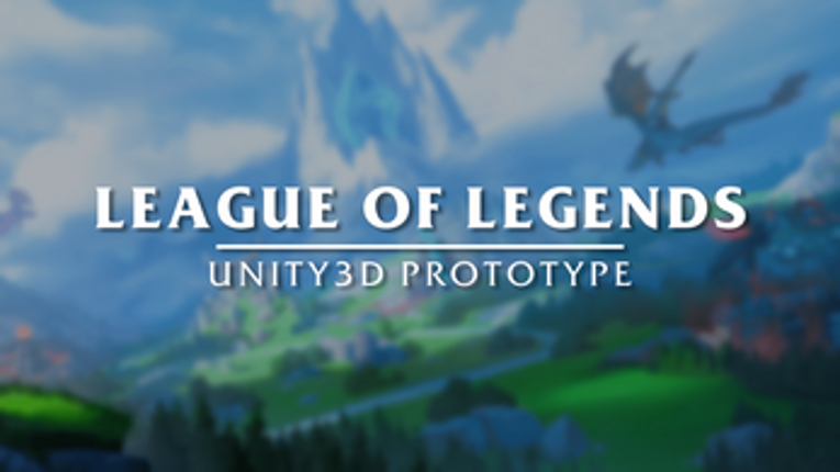 League Of Legends Prototype Image