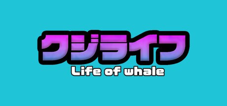 Games like Life of Whale