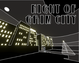 Night of Grim City Image