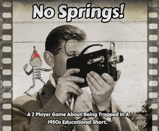 No Springs! Game Cover