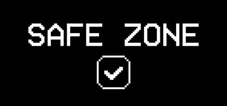 Games like SAFE ZONE