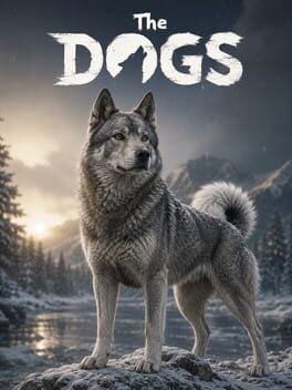 Games like The DOGS