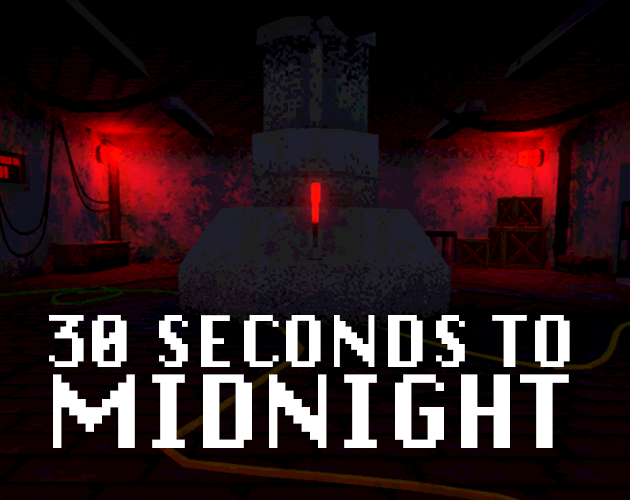 Games like 30 SECONDS TO MIDNIGHT