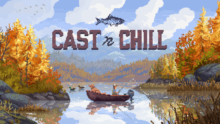 Cast n Chill Image