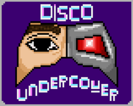 Disco Undercover Image