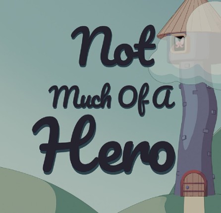 Not Much Of A Hero Game Cover