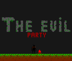 The Evil Party Image