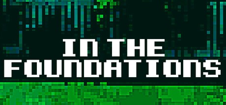 Games like In The Foundations