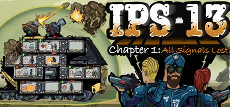 Games like IPS 13: All Signals Lost