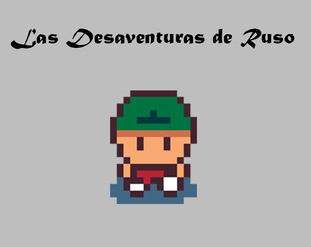 Games like "Las Desaventuras de Ruso"