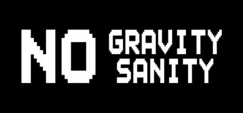 No Gravity No Sanity Image