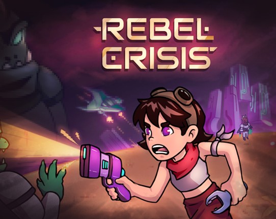 Rebel Crisis Image