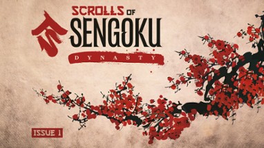 Scrolls of Sengoku Dynasty Image