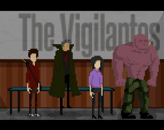 The Vigilantes (UNFINISHED, DON'T DOWNLOAD) Image