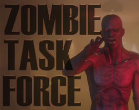 Zombie Task Force Image