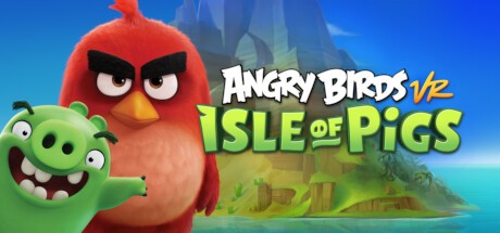 Games like Angry Birds VR: Isle of Pigs