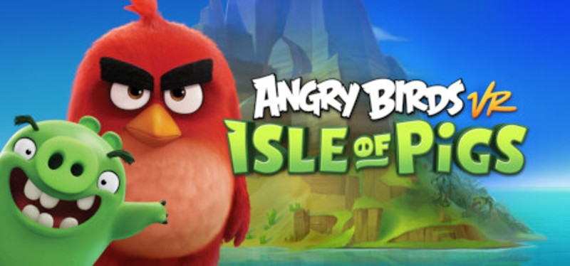 Angry Birds VR: Isle of Pigs Image