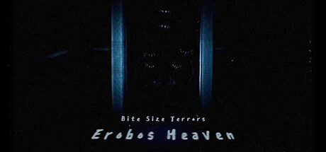 Games like Bite Size Terrors: Erobos Heaven