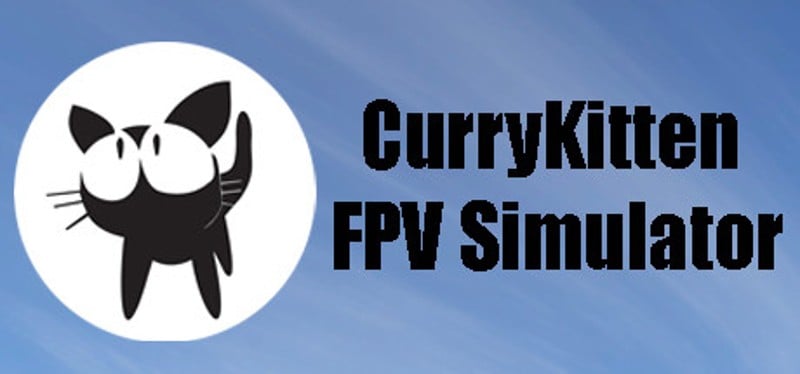 CurryKitten FPV Simulator Game Cover