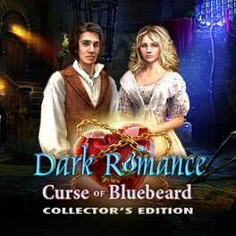 Games like Dark Romance: Curse of Bluebeard - Collector's Edition