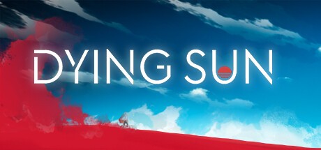 Games like Dying Sun