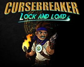 Cursebreaker: Lock and Load Image