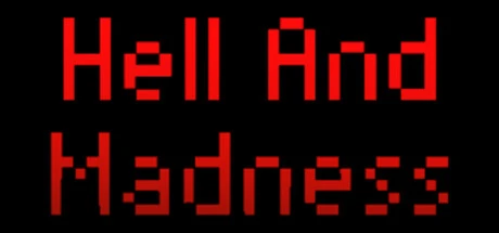 Games like Hell And Madness