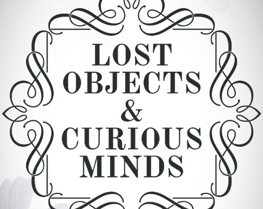 Lost Objects and Curious Minds Image