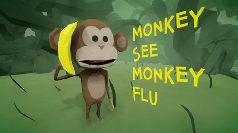Monkey See Monkey Flu Image