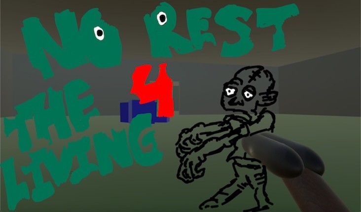 No Rest For The Living Image