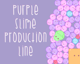 Purple Slime Production Line Image