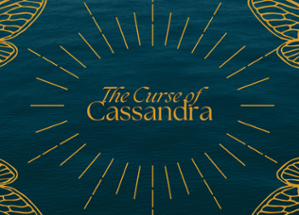 The Curse of Cassandra Image