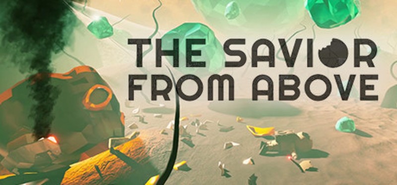 The Savior From Above Image