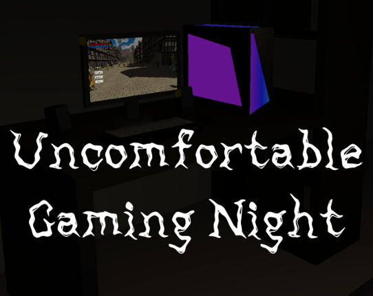 Uncomfortable Gaming Night Game Cover