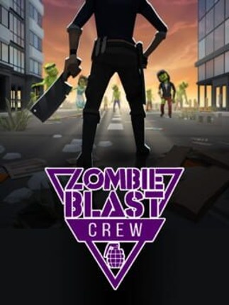 Zombie Blast Crew Game Cover