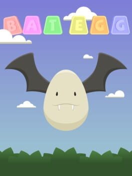 Games like Bat Egg