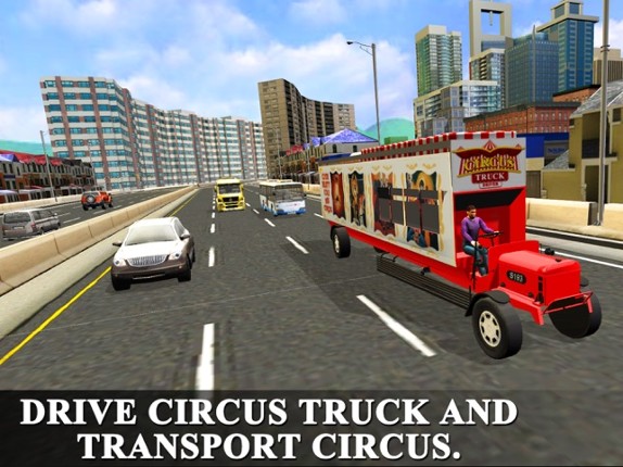 Circus Truck Driver – Drive 18 wheeler in this cargo simulator game screenshot