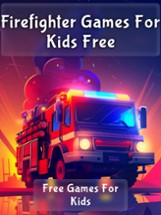 Firefighter &amp; Fire Truck Games Image