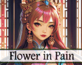 Flower in Pain Image